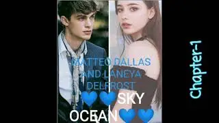 SKY OCEAN (Dee Gigi) Chapter-1