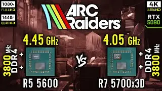 Ryzen 5 5600 vs Ryzen 7 5700x3D in ARC Raiders | RTX 5080 [ 1080p, 1440p, 4K ]