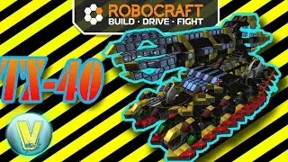 Robocraft. TX-40  - наступаем !.