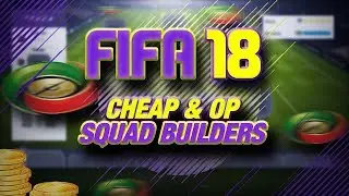 FIFA 18 CHEAP AND OP SQUAD BUILDERS!!! #SERIE A EDITION #1