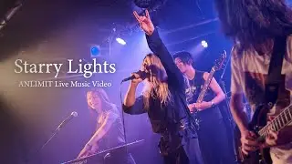ANLIMIT - Starry Lights【Official LIVE Music Video】
