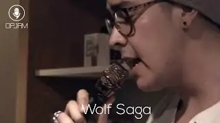 Wolf Saga - OPJAM Artist Sessions Performance