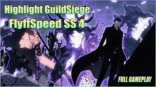 Flyff GuildSiege - FlyffSpeed SS4 GuildSiege Highlight POV Full Gameplay 13/03/2024