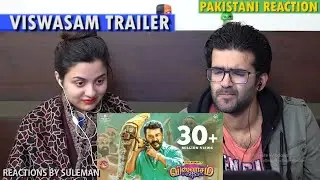 Pakistani Couple Reacts To Viswasam Trailer | Ajith Kumar