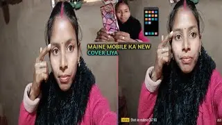 MAINE MOBILE KA NEW COVER LIYA 📱!! NEW VLOG VIDEO  !! Garib Didi Ki Vlog  !! 