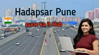Hadapsar city pune| Hadapsar Pune ka IT Hub| Hadapsar me aaye to ye nahi dekha to kuch nahi dekha|