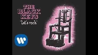 The Black Keys - Breaking Down [Official Audio]