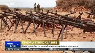 Ethiopia Ethnic Clashes-Government sends troops to Oromia region to quell violence