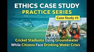 UPSC Civil Services GS Paper 4 | Ethics Case Study Practice Series 2026 | Case Study #1 #ethicspaper