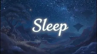 Unwind & Drift 😴 Top Sleepy Piano for Ultimate Deep Slumber Tonight
