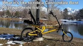 What's it like to ride a cannondale bent AKA easy rider?