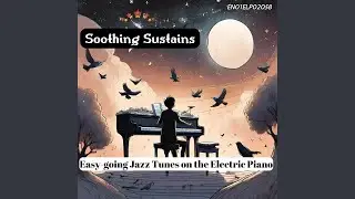 Soothing Piano Soundscapes
