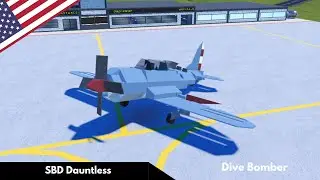 SBD Dauntless Dive Bomber | Plane Crazy Tutorial