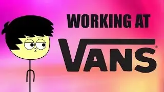 Working At Vans