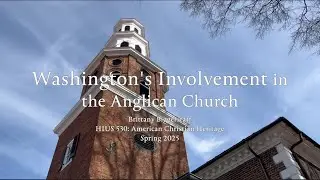 Washington's Involvement in the Anglican Church