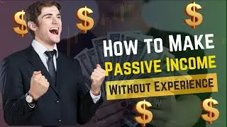 5 Passive Income Ideas for Beginners || Build Passive Income Without Being an Expert! #money