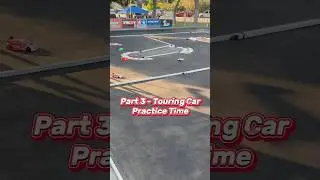 Part 3 - Touring Car practicing at SCOR Raceway in Anaheim, California