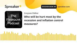 Who will be hurt most by the recession and inflation control measures?