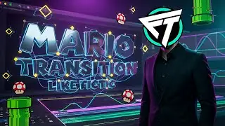 Fictic Style Mario Transition Tutorial &ndash; Make Your Edits Amazing | Watch My Edit EP 12