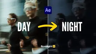 How to Convert Day to Night in Adobe After Effects with Spotlight FX