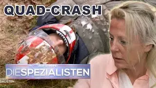 Chaos nach Quad-Unfall: Zwei Verletzte in Lebensgefahr | Die Spezialisten | SAT.1