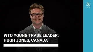 Young Trade Leaders: Hugh, Canada