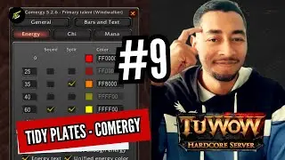 Aula del Sigilo | Configura tus Addons | Tidy Plates y Comergy | Cap #9
