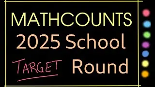 2025 Mathcounts School Target
