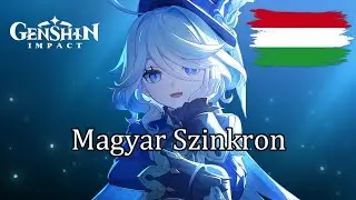Karakter Előzetes — Furina: A szereplőgárda tagja | Genshin Impact Magyar Rajongói Szinkron