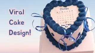 How to make a Heart-Shaped Calendar Cake
