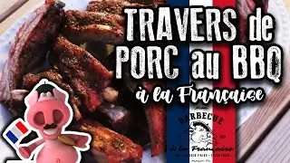 🐷TRAVERS DE PORC à LA FRANCAISE🐷 - Recette rapide et délicieuse au Barbecue
