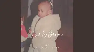 Laurel's Groove