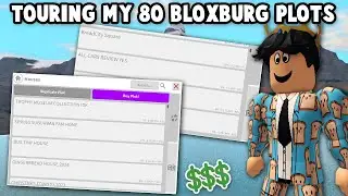 TOURING ALL OF MY 80 BLOXBURG HOUSE PLOTS...