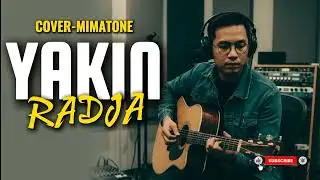 RADJA (YAKIN) COVER MIMATONE || FYP TIKTOK
