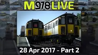 Summer Slammers! | Train Simulator 2017 | M978 Live