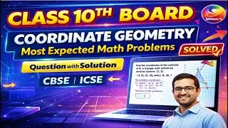 Class 10 Board Maths | Coordinate Geometry Most Expected Questions 🔥 | With Solution | Mishra Sir