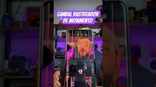 Suporte gimbal com rastreamento #suportecelular #suportegimbal # rastreadordemovimento