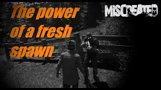 Miscreated - EP 18. Power of a fresh spawn