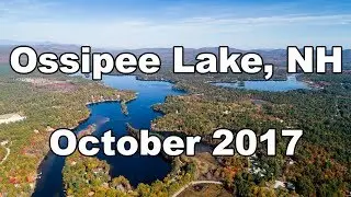 Fall Foliage at Ossipee Lake, NH October 2017 Drone Video