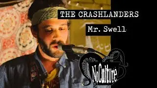 The Crashlanders - Mr. Swell | Live @ No Culture