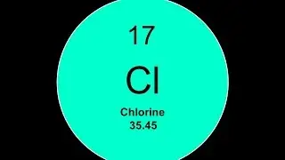 Element 17 - Chlorine Facts