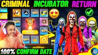 Criminal Bundle Return | Next Incubator Free fire [ 101% Confirm ] Next Incubator Free fire 2022