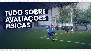 8 AVALIA&Ccedil;&Otilde;ES F&Iacute;SICAS PARA JOGADORES DE FUTEBOL | Pr&eacute;-Temporada [Epis&oacute;dio 2]