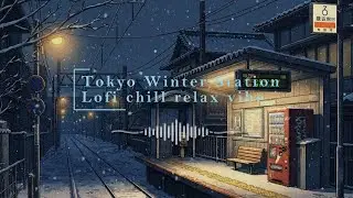 Japanese Midnight station Lofi Winter ❄️ Retro Tokyo Snowfall Ambience & Chill Beats for Studying