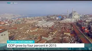 Turkey's GDP grew by four percent in 2015, Azhar Sukri reports