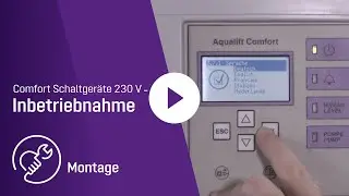 Montagevideo – Inbetriebnahme KESSEL Comfort Schaltgeräte 230 V