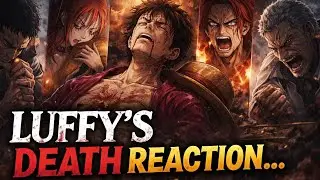 Luffy&rsquo;s Death Reaction&hellip; This Will Break You 💔   #onepiece #luffy #WhatIf