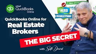 Bulletproof Bookkeeping &trade; QuickBooks Online for Real Estate Brokers - The Big Secret
