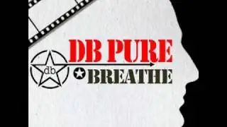 dB Pure - Breathe