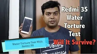 Redmi 3S, Water Torture Test, Shower, Tap Water Wash, Water Submerge by Gadgets To Use